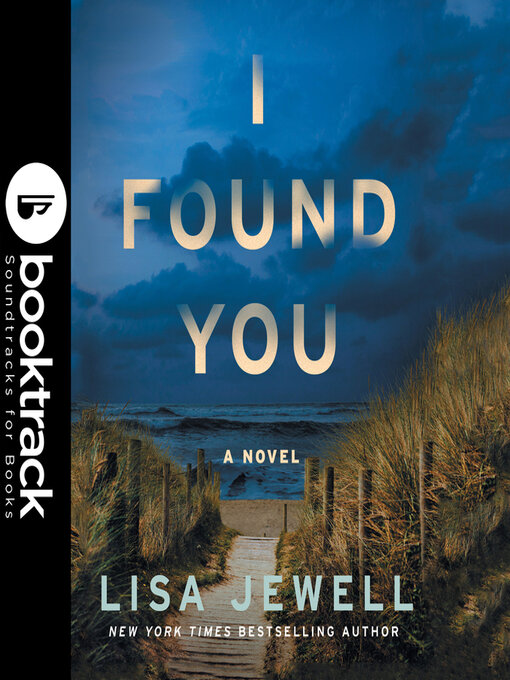 Title details for I Found You--Booktrack Edition by Lisa Jewell - Available